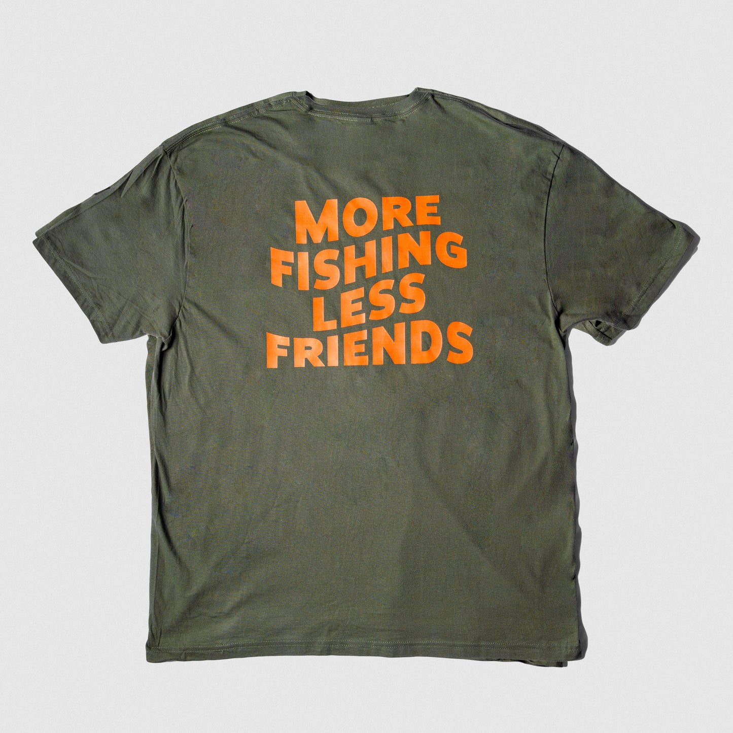 More Fishing Less Friends T-Shirt